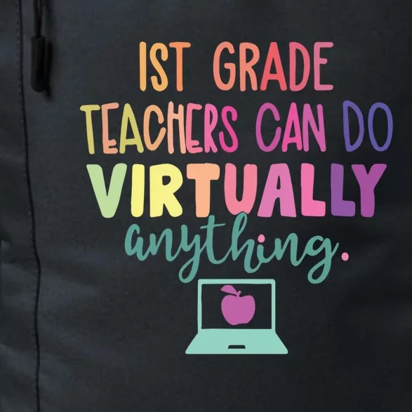 1St Grade Teacher Can Do Virtually Anything Online Gift Daily Commute Backpack