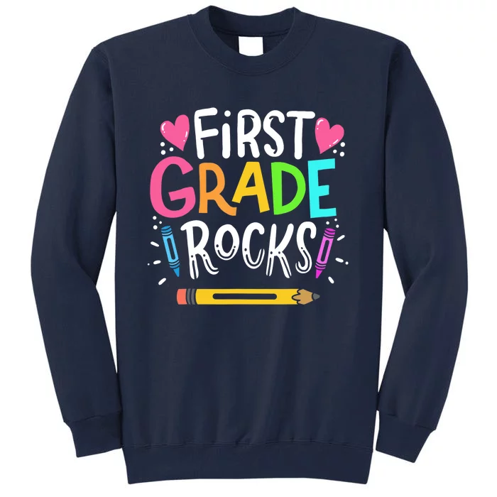 1st Grade Teacher Gift Tall Sweatshirt