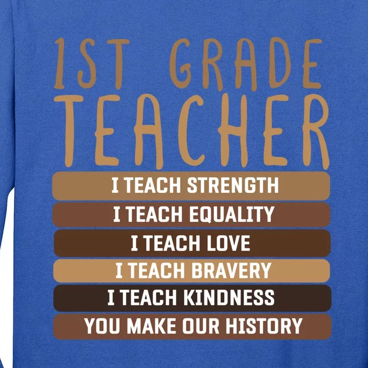 1St Grade Teacher And First Grade Eletary School Educator Gift Tall Long Sleeve T-Shirt