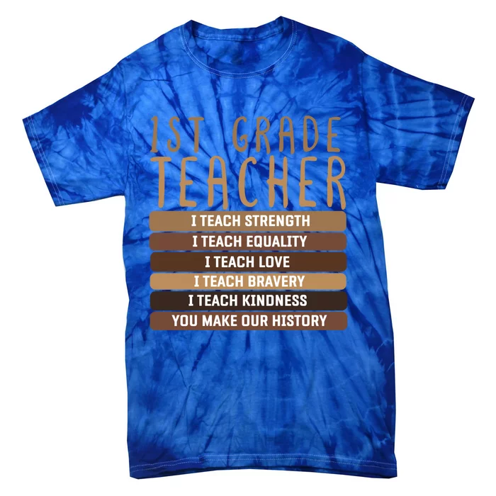 1St Grade Teacher And First Grade Eletary School Educator Gift Tie-Dye T-Shirt