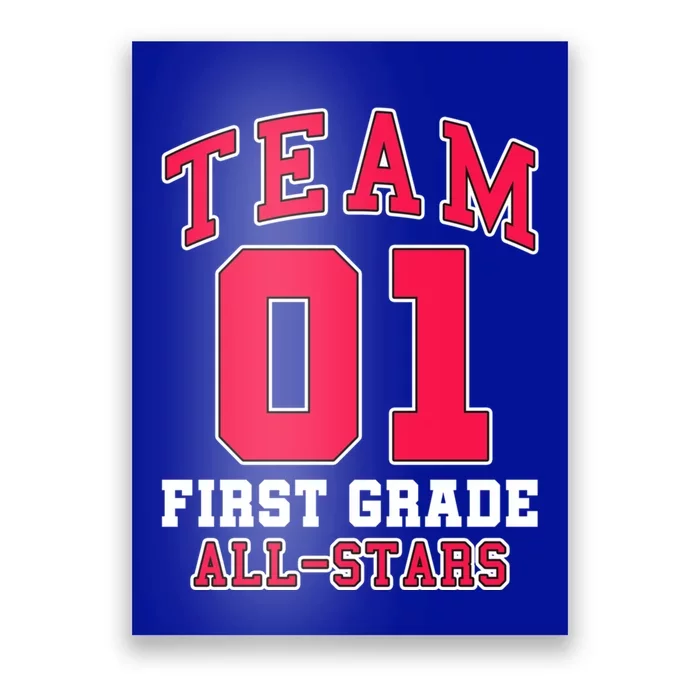 1St Grade Team 01 AllStars First Grade Teacher Student Gift Poster