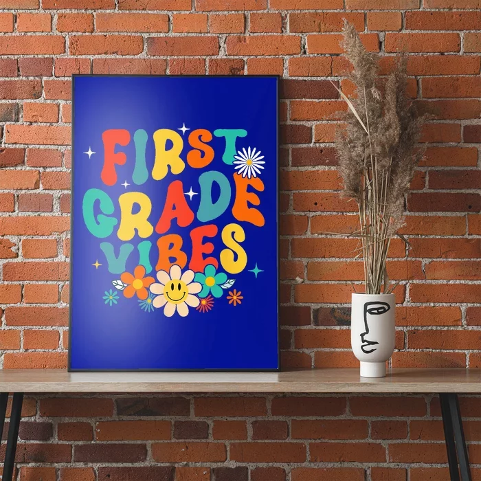 1st Grade Vibes Back To School Retro First Grade Teachers Poster