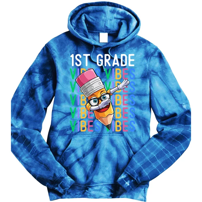 1St Grade Vibes Back To School Teachers 1St Grade Squad Great Gift Tie Dye Hoodie