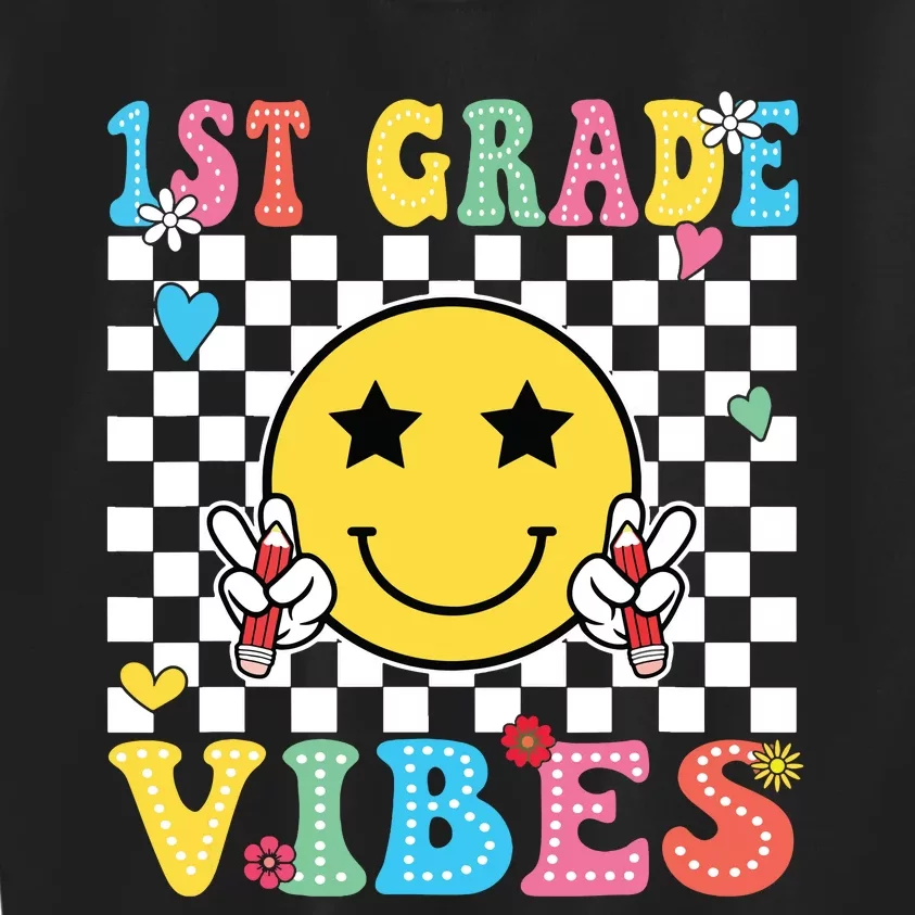 1st Grade Vibes Smile Face Back To School First Grade Kids Sweatshirt