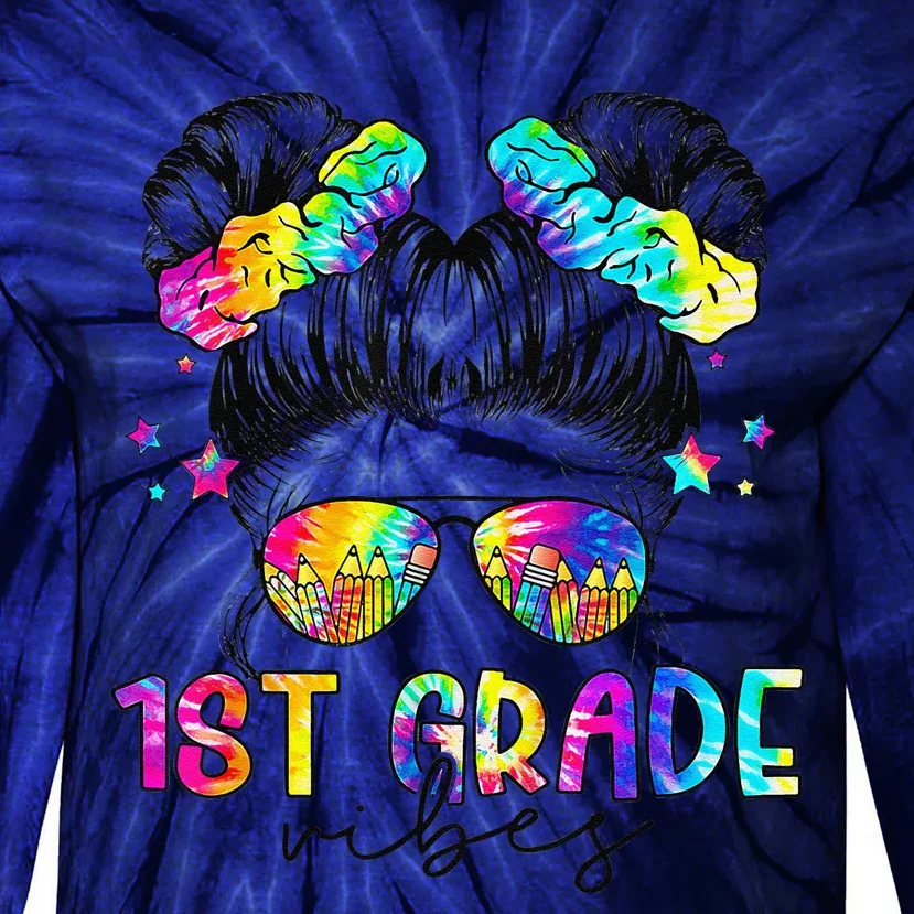 1st Grade Vibes Messy Bun First Grade Back To School Tie-Dye Long Sleeve Shirt