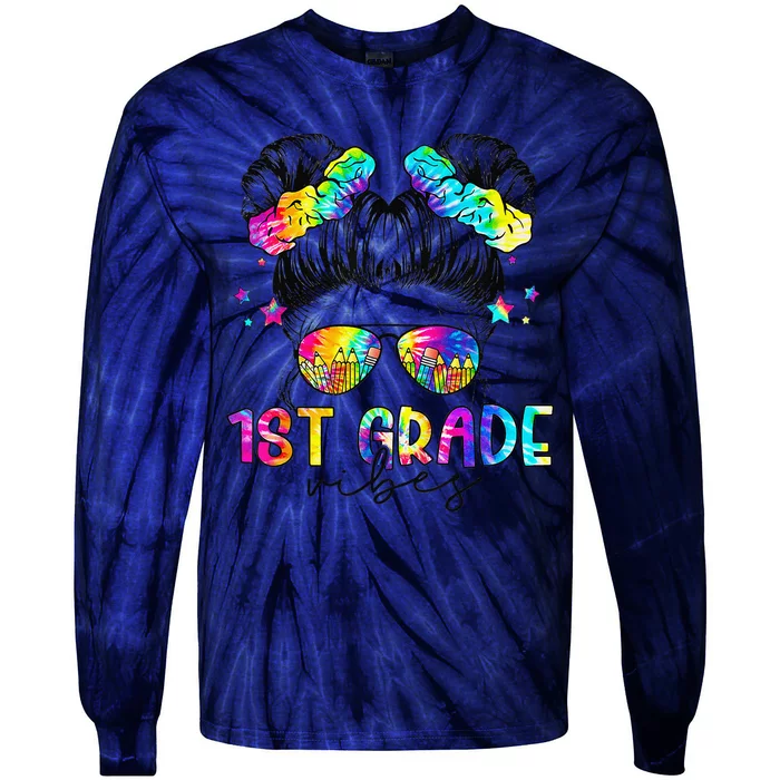 1st Grade Vibes Messy Bun First Grade Back To School Tie-Dye Long Sleeve Shirt