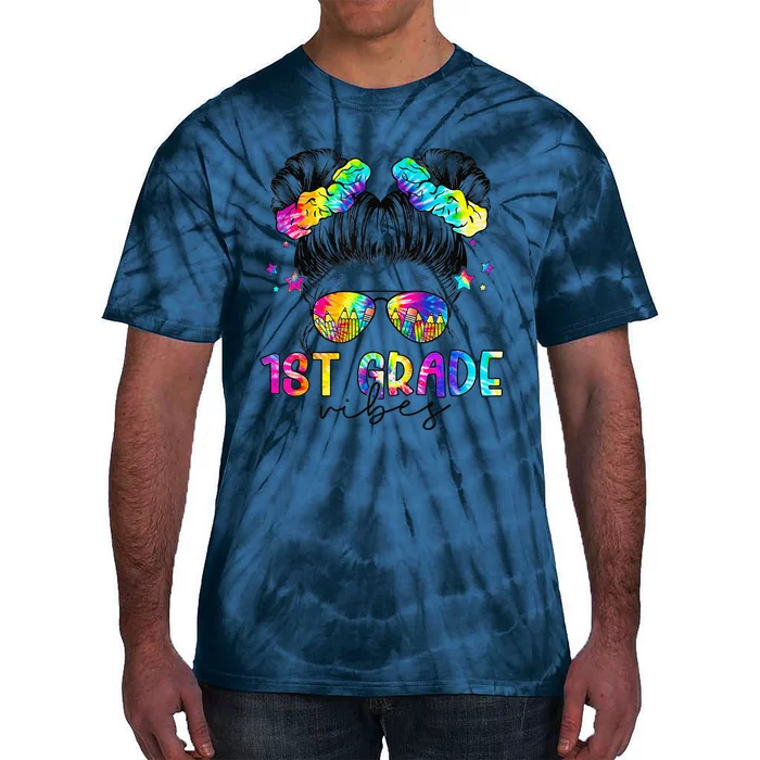 1st Grade Vibes Messy Bun First Grade Back To School Tie-Dye T-Shirt