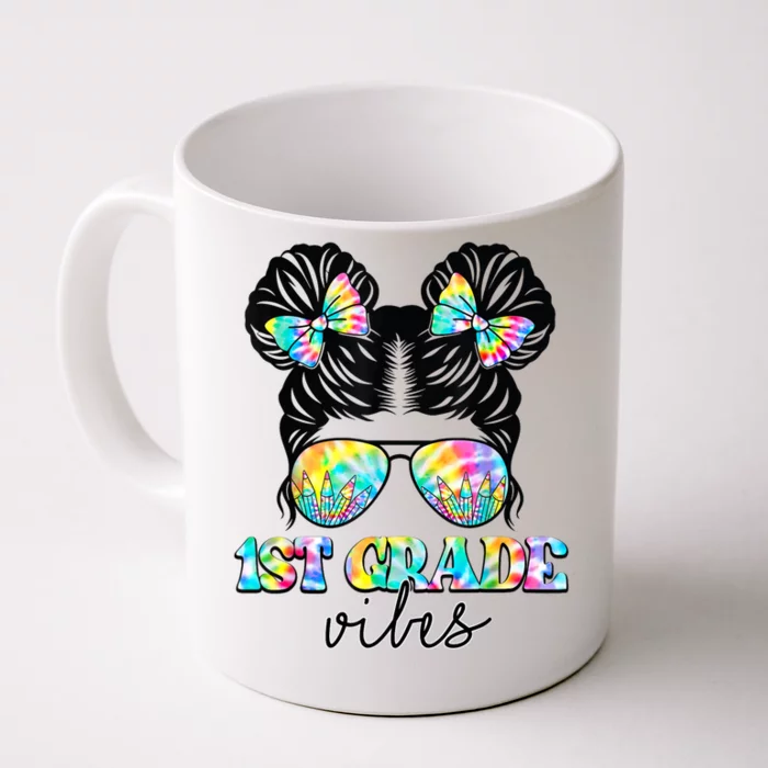 1st Grade Vibes Messy Hair Bun Girl Back To School First Day Front & Back Coffee Mug