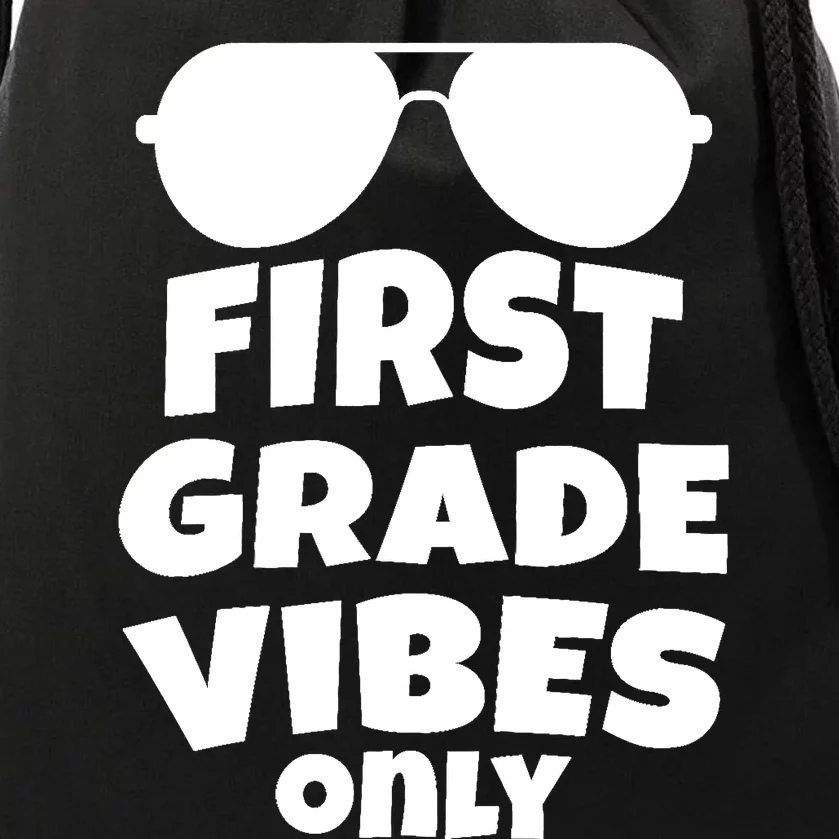 1st Grade Vibes Only Sunglasses 1st Day of School Gift Drawstring Bag