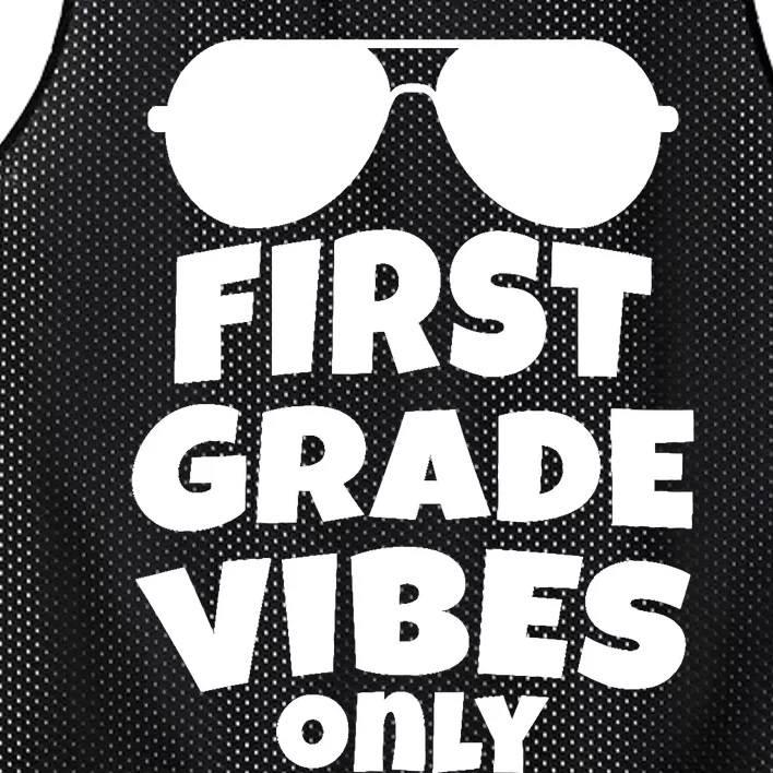 1st Grade Vibes Only Sunglasses 1st Day of School Gift Mesh Reversible Basketball Jersey Tank