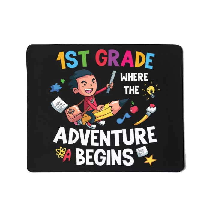 1st Grade Where The Adventure Begins Back To School Mousepad