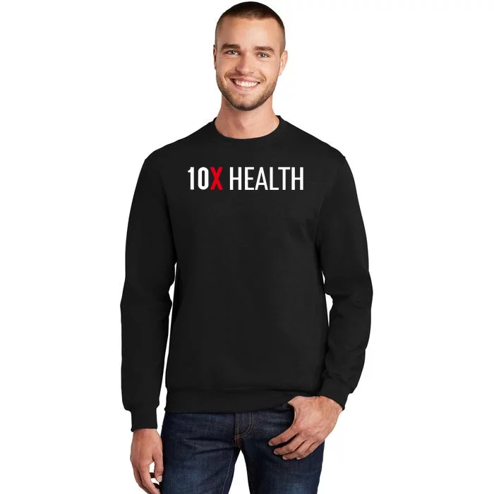 10x Health Sweatshirt