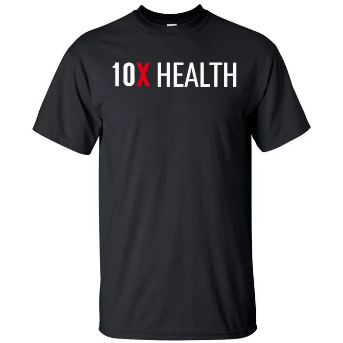 10x Health Tall T-Shirt