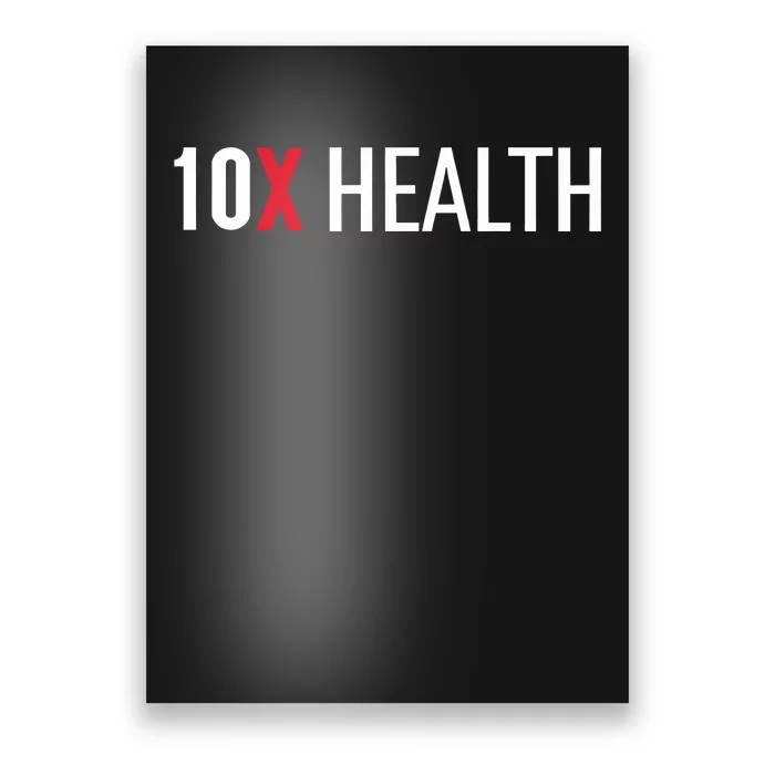 10x Health Poster