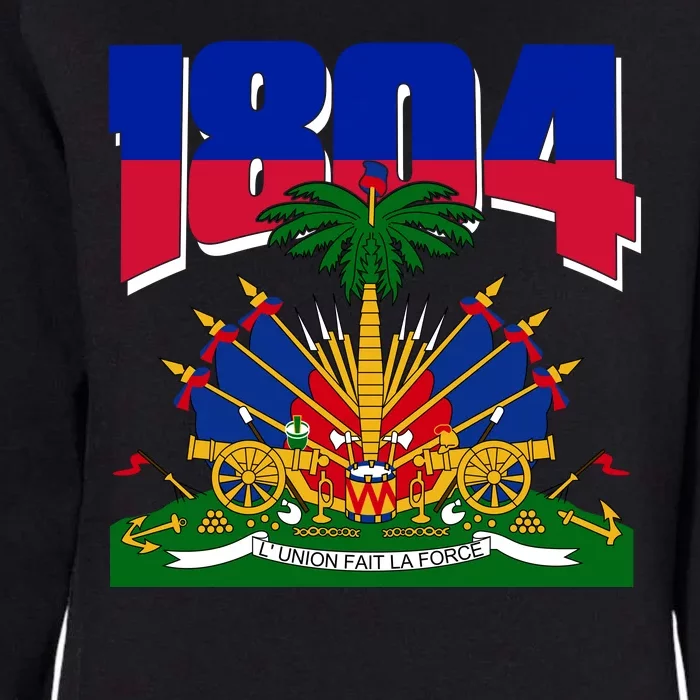 1804 Haiti Haitian Independence Womens California Wash Sweatshirt