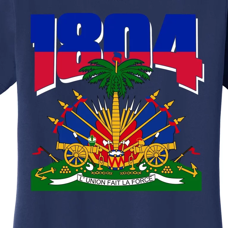 1804 Haiti Haitian Independence Women's T-Shirt