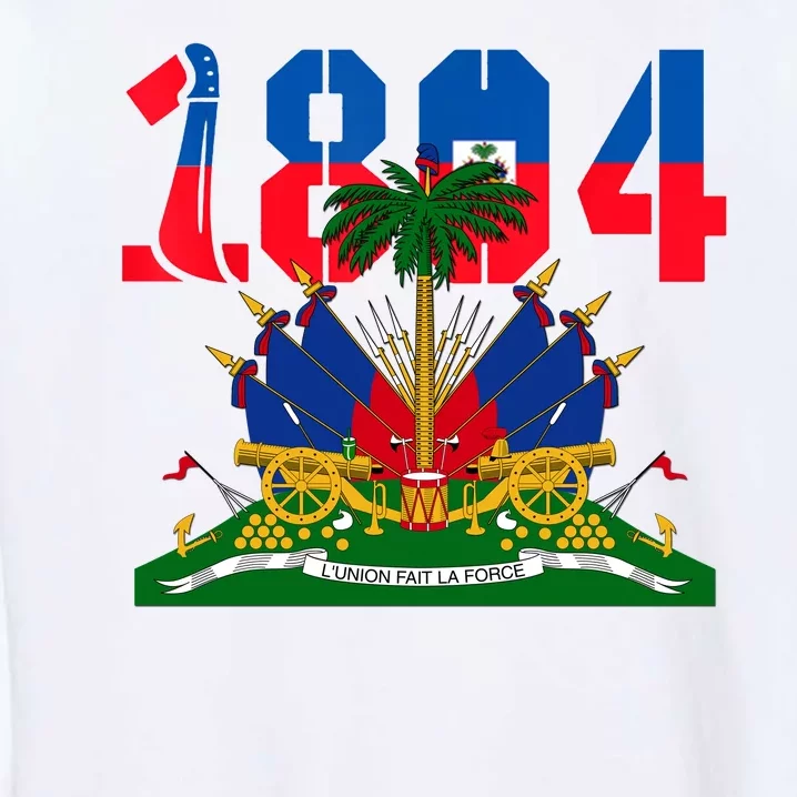 1804 Haiti Haitian Flag Day Independence Garment-Dyed Sweatshirt