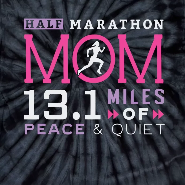 131 Half Marathon Mom Running Mommy Runner Women Tie-Dye T-Shirt