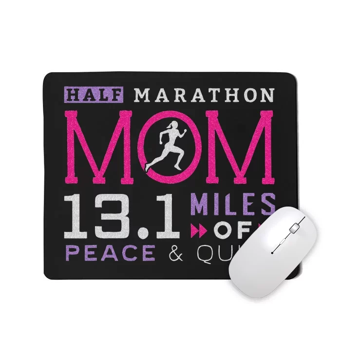 13.1 Half Marathon Mom Running Mommy Runner Women Mousepad