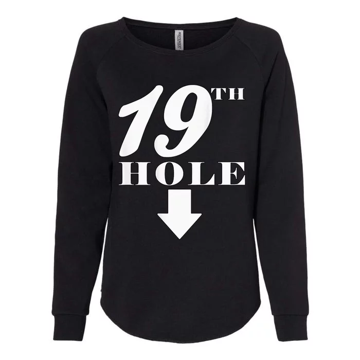 19th Hole With Arrow Funny Golfer Joke Womens California Wash Sweatshirt