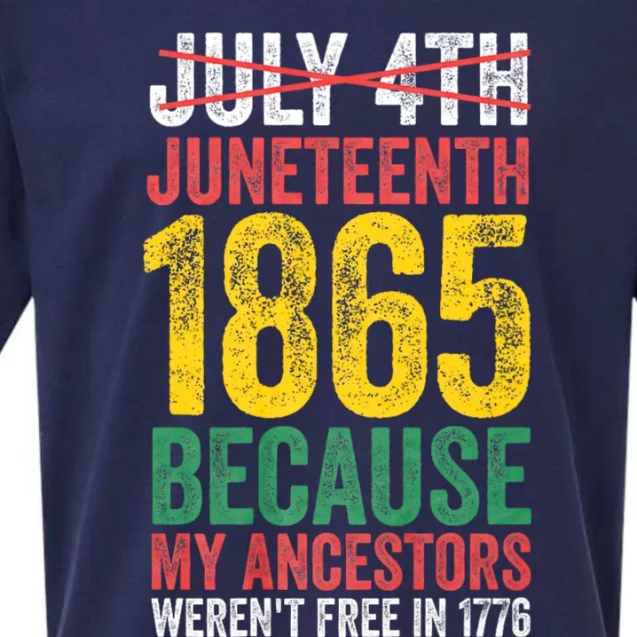 1865 Is Freedom Day My Ancestors Not Free In 1776 Juneteenth Sueded Cloud Jersey T-Shirt