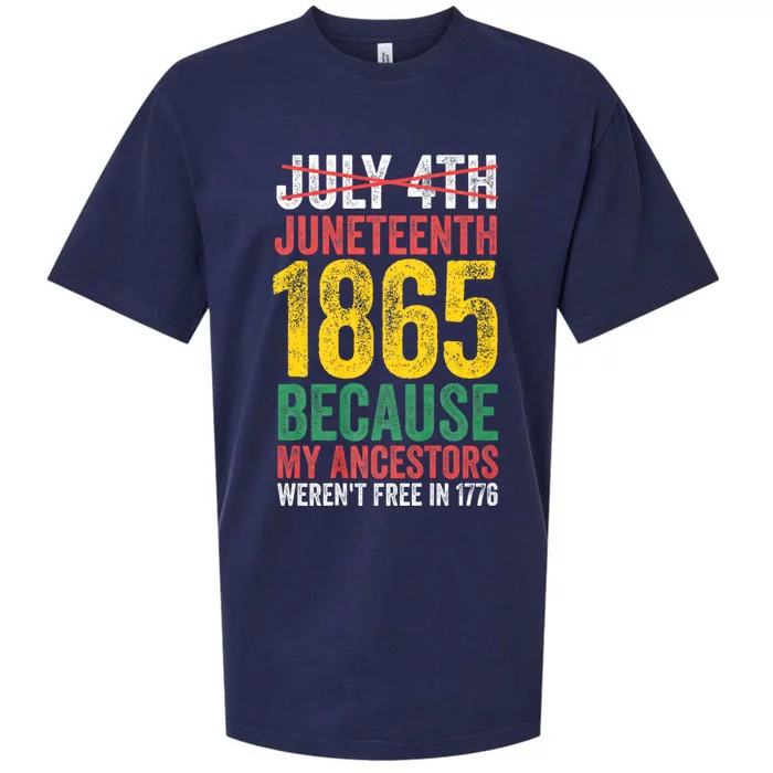 1865 Is Freedom Day My Ancestors Not Free In 1776 Juneteenth Sueded Cloud Jersey T-Shirt