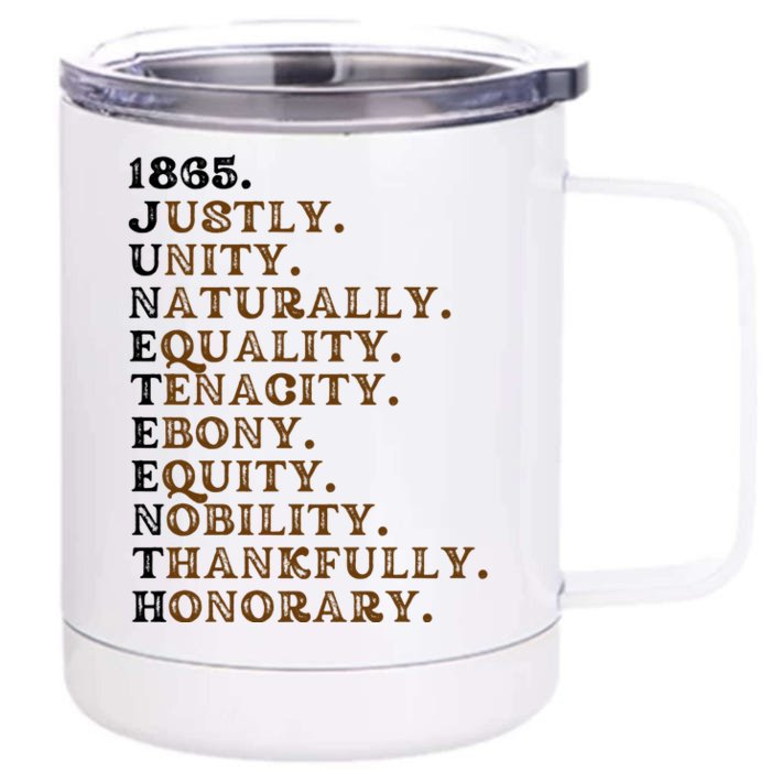 1865 Juneteenth Front & Back 12oz Stainless Steel Tumbler Cup