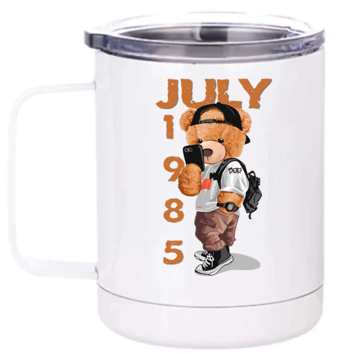 1985 July Born In Front & Back 12oz Stainless Steel Tumbler Cup