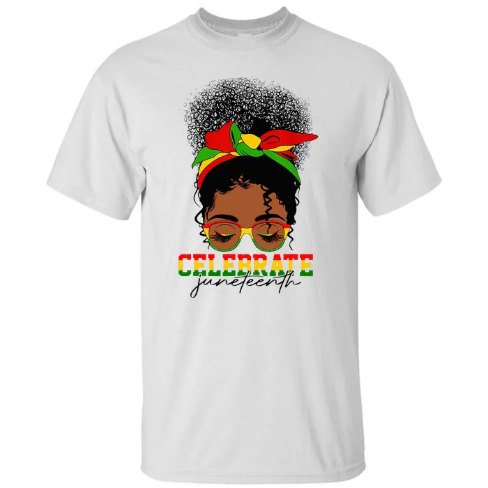 1865 Juneteenth Celebrate Messy Bun Melanin Black Women Tall T-Shirt