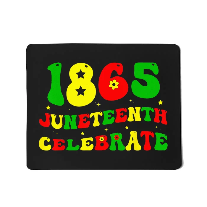 1865 Juneteenth Celebrate Black Wo Mousepad