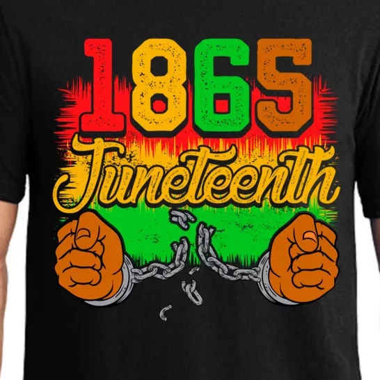 1865 Juneteenth Independence Day Chain Breaker Black History Gift Pajama Set