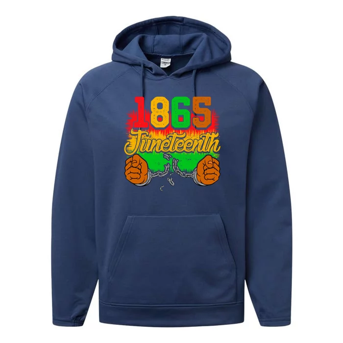 1865 Juneteenth Independence Day Chain Breaker Black History Gift Performance Fleece Hoodie