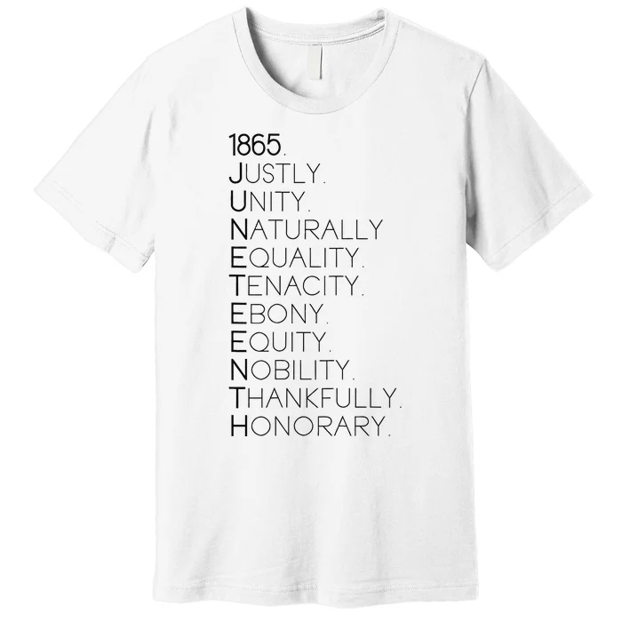 1865 Juneteenth Juneteenth 1865 Juneteenth Premium T-Shirt