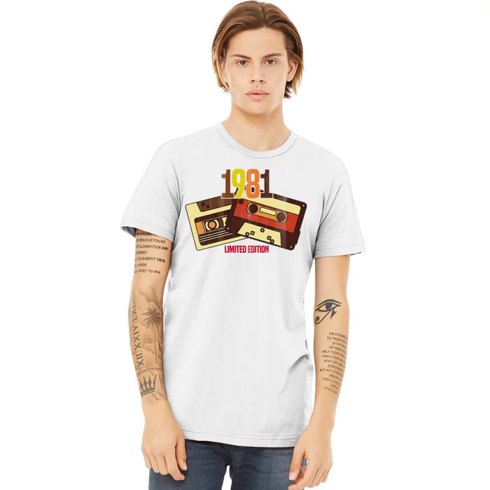 1981 Limited Edition Birthday Gift Premium T-Shirt