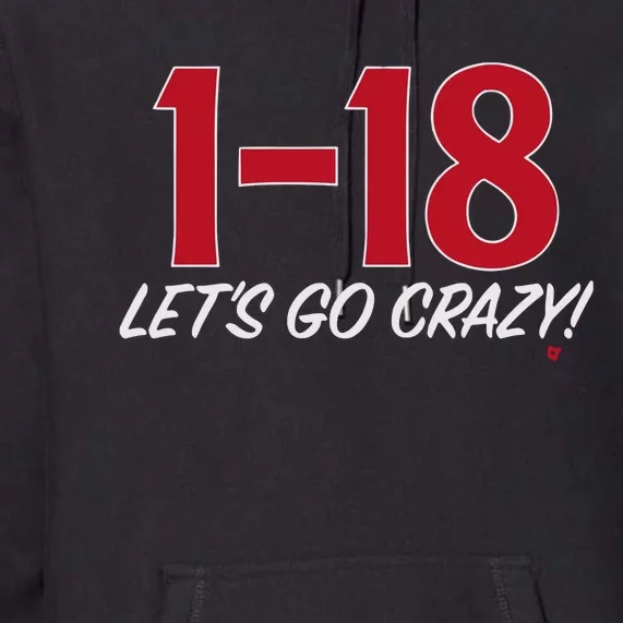 118 Let’S Go Crazy Premium Hoodie