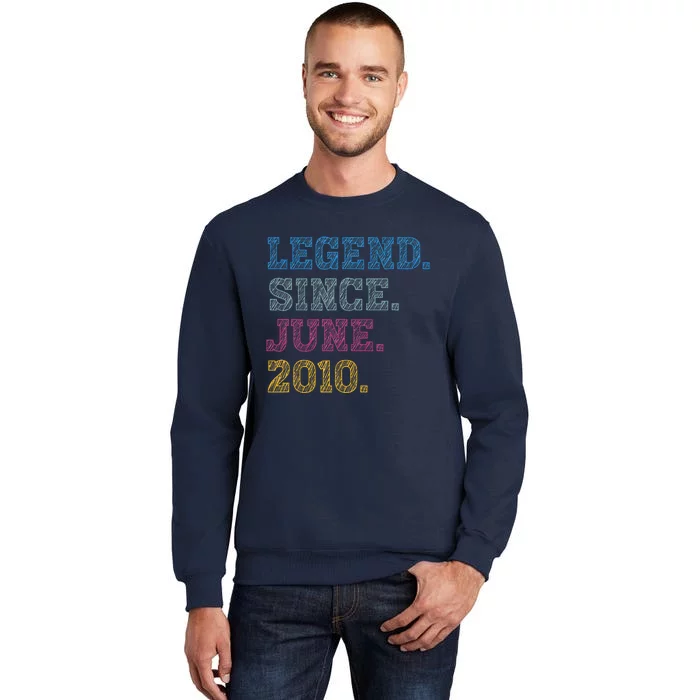 13YearOld Legend Since June 2010 13th Birthday Tall Sweatshirt