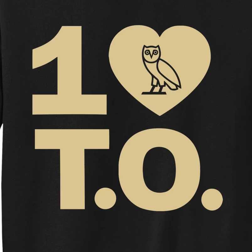 1 Love To Tall Sweatshirt