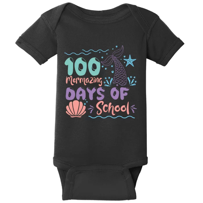 100 Mermazing Days Of School Celebration Baby Bodysuit