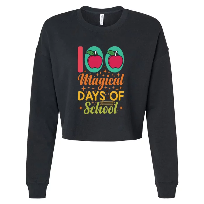 100 Magical Days Of School Apple Gift Teacher Student Cropped Pullover Crew