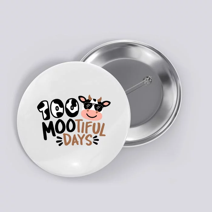 100 Mootiful Days Cow Pattern With Glasses 100 Days Of Schoo; Button