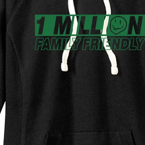 1 Million Family Friendly Women's Fleece Hoodie