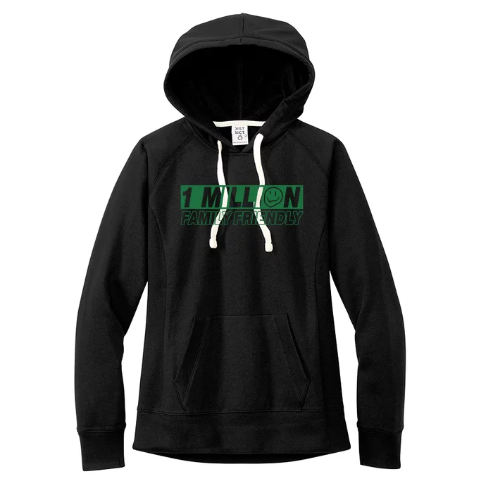 1 Million Family Friendly Women's Fleece Hoodie