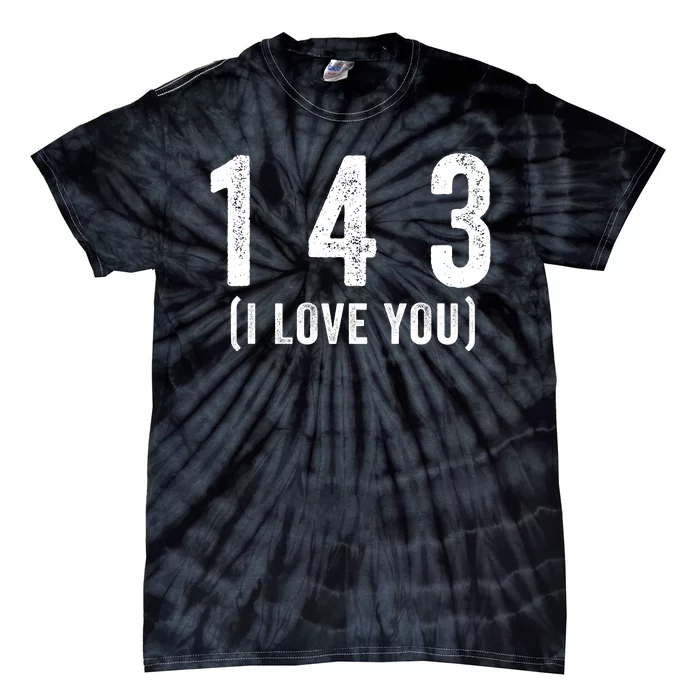 143 Means I Love You Happy Valentines Day Couples Tie-Dye T-Shirt