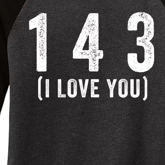 143 Means I Love You Happy Valentines Day Couples Women's Tri-Blend 3/4-Sleeve Raglan Shirt