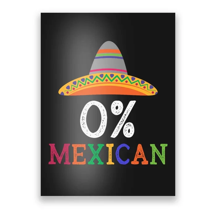 100% Mexican Pride Poster