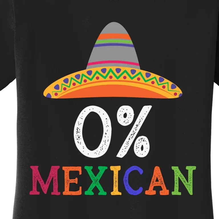 100% Mexican Pride Women's T-Shirt