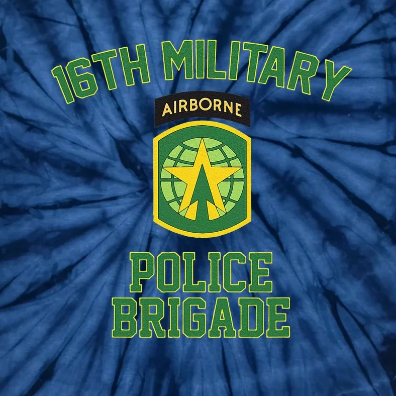 16th Military Police Brigade Veteran Fathers Day Veterans Tie-Dye T-Shirt