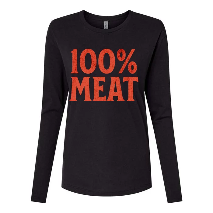 100% Meat Vintage Smoking Bbq Lover Grill Dad Gift Womens Cotton Relaxed Long Sleeve T-Shirt