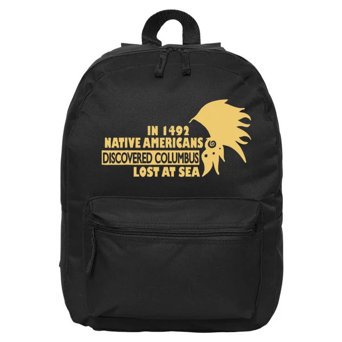 1942 Native Americans Discovered Columbus Indigenous People 16 in Basic Backpack