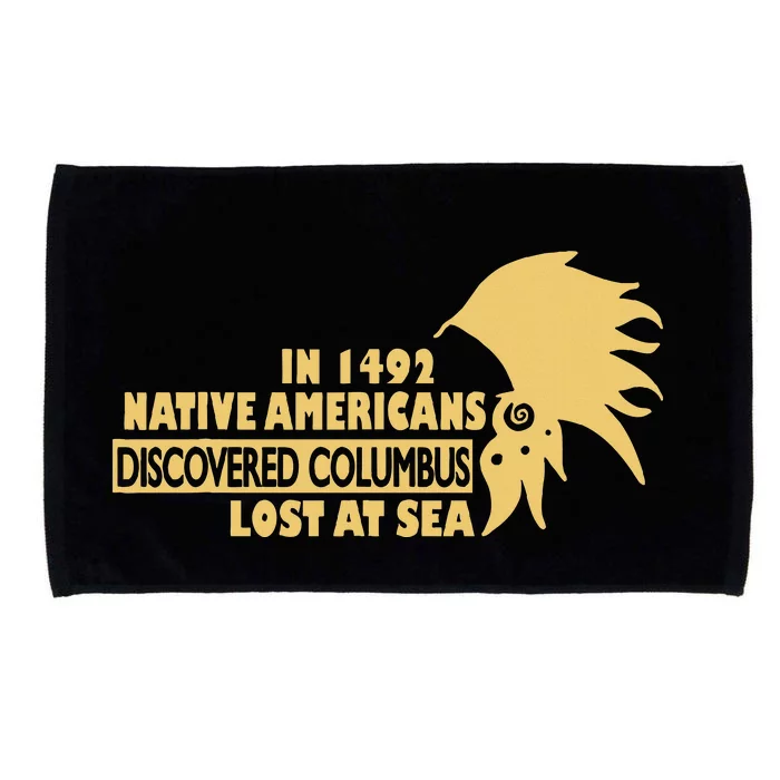 1942 Native Americans Discovered Columbus Indigenous People Microfiber Hand Towel